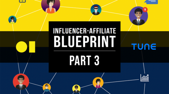 Influencer-Affiliate Blueprint, Part 3: How to Find Creators and Influencers for Your Program